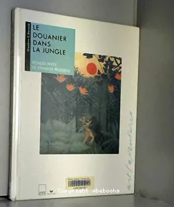 Le douanier dans la jungle