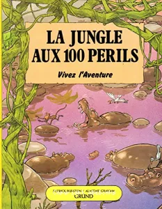 La Jungle aux 100 périls