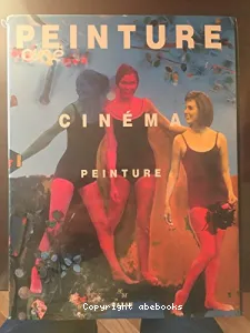 Peinture, cinéma, peinture