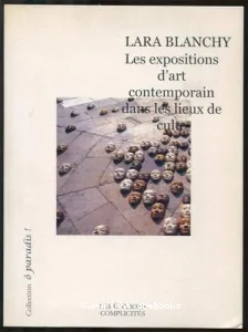 Les Expositions d'art contemporaine dans les lieux de culte