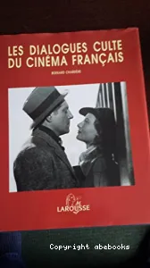 Les dialogues cultes du cinéma français