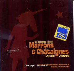 Marrons & Châtaignes