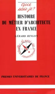 Histoire du métier d'architecutre en France