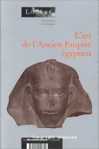 L'Art de l'Ancien Empire égyptien