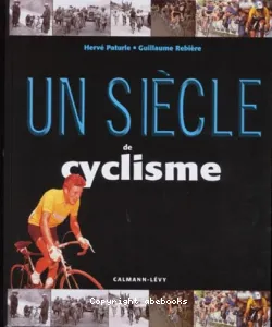 Un Siècle de cyclisme