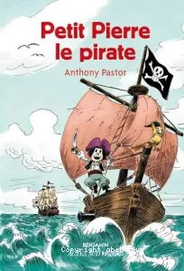 Petit Pierre le pirate