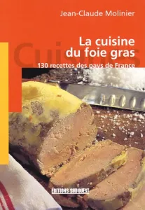 La cuisine du foie gras