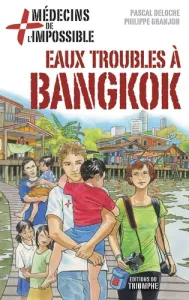 Eaux troubles à Bangkok