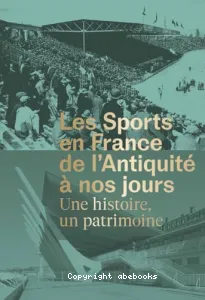 Les sports en France de l'Antiquité à nos jours