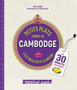 Petits plats comme au Cambodge