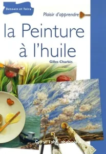 La Peinture à l'huile