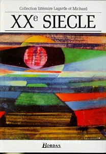 XXe siècle (Les grands auteurs français)