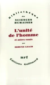 L'Unité de l'homme et autres essais