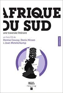 Afrique du Sud : Une traversée littéraire