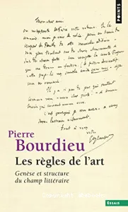 Les Règles de l'art : Genèse et structure du champ littéraire