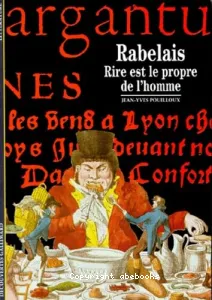 Rabelais : Rire est le propre de l'homme