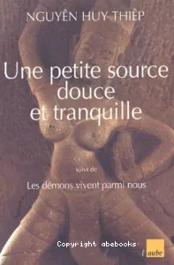 Une Petite source douce tranquille