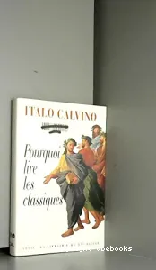 Pourquoi lire les classiques