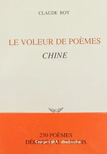 Le Voleur de poèmes CHINE