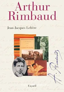 Arthur Rimbaud (biographie)