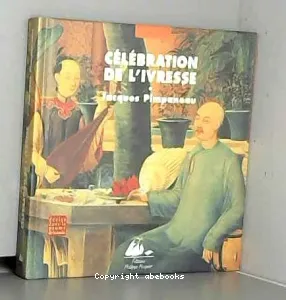 Célébration de l'ivresse