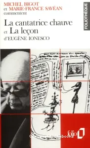 La Cantatrice chauve et La leçon d'Eugène Ionesco