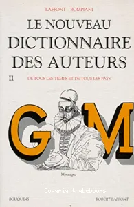 Le Nouveau dictionnaire des auteurs : tome II , G-M