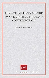 L'Image du tiers-monde dans le roman français contemporain