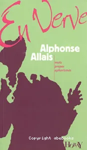 Alphonse Allais en verve