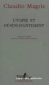 Utopie et désenchantement