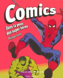 Comics : Dans la peau des super-héros