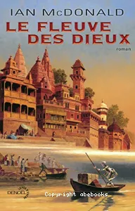 Le Fleuve des Dieux