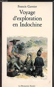 Voyage d'exploration en Indochine