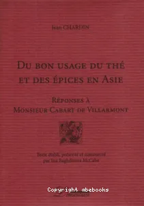 Du bon usage du thé et des épices en Asie