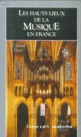 Les Hauts lieux de la musique en France