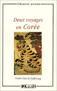 Deux voyages en Corée