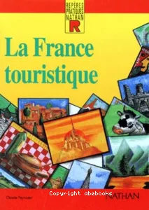 Le Tourisme en France (éd. Nathan)