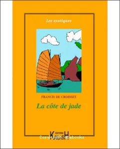 La côte de jade