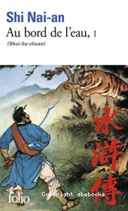 Au bord de l'eau : shui-hu-zhuan