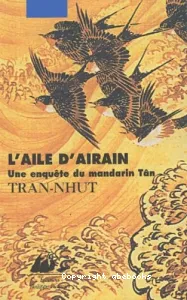 L'Aile d'Airain : une enquête du mandarin Tân