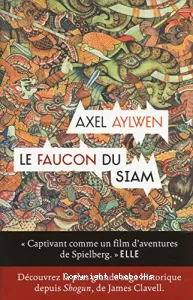 Le Faucon du Siam (édition 2013)