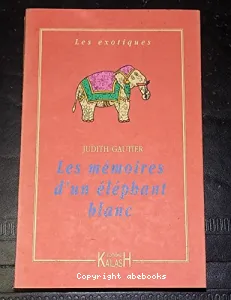 Les mémoires d'un éléphant blanc