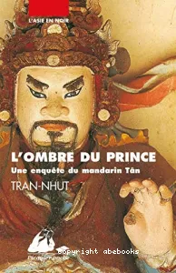 L'Ombre du prince : Une enquête du mandarin Tân