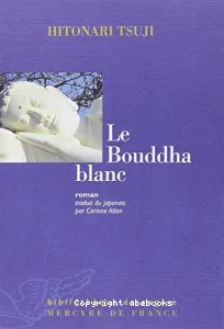 Le Bouddha blanc