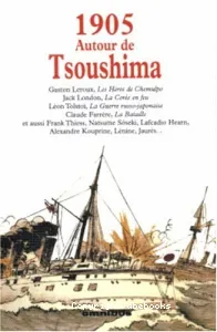 1905 : Autour de Tsoushima