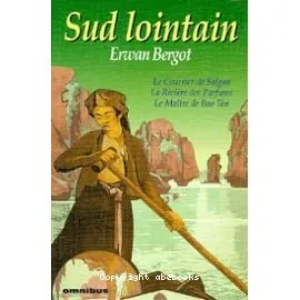 Sud lointain