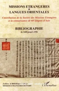 Bibliographie de 1680-1996 (Missions Etrangères et langue orientale)