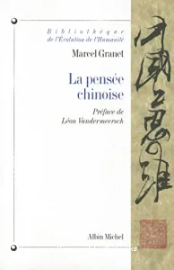 La Pensée chinoise