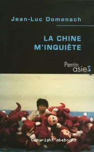 La Chine m'inquiète