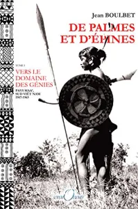 De palmes et d'épines I : vers le domaine des génies